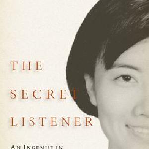 Secret Listener An Ingenue in Mao's Court, The Clearance Manchester Great Sale