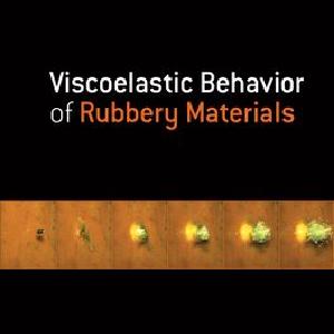 Viscoelastic Behavior of Rubbery Materials Outlet Purchase