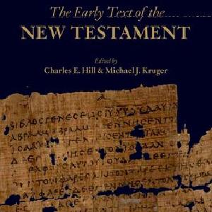 The Early Text of the New Testament Cheap Cost