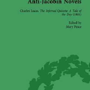 Anti-Jacobin Novels, Part II, Volume 10 Enjoy Online