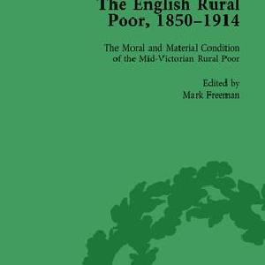 English Rural Poor, 1850-1914 Vol 1 Cheap Shop