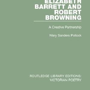 Elizabeth Barrett and Robert Browning Collections