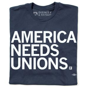 America Needs Unions Discount Low Pice