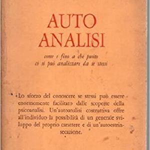 AUTOANALISI, come e fino a che punto ci si pu analizzare da se stessi Buy Cheap Browse