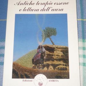 Antiche terapie essene e lettura dell'aura Cheap Explore