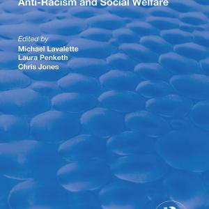 Anti-racism and Social Welfare - Paperback / softback Geniue Stockist Cheap Online