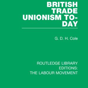 British Trade Unionism To-Day - Paperback / softback Clearance Store Cheap Online