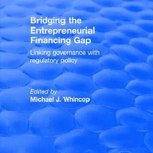 Bridging the Entrepreneurial Financing Gap - Paperback / softback Wiki Sale Online