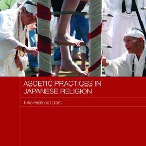 Ascetic Practices in Japanese Religion - Paperback / softback Clearance With Mastercard