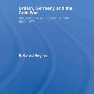 Britain, Germany and the Cold War - Paperback / softback Low Pice Fee Shipping For Sale