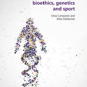 Bioethics, Genetics and Sport - Paperback / softback Clearance Extremely