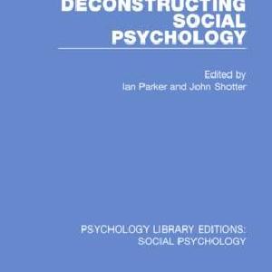 Deconstructing Social Psychology - Paperback / softback Pick A Best Sale Online