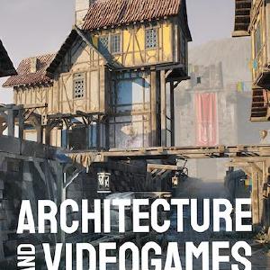 Architecture and Videogames: Intersecting Worlds Clearance Geniue Stockist