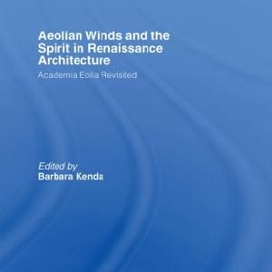 Aeolian Winds and the Spirit in Renaissance Architecture Discount 2025