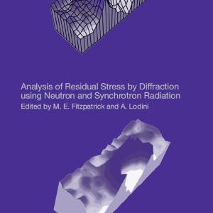 Analysis of Residual Stress by Diffraction using Neutron and Synchrotron Radiation Marketable For Sale