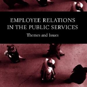 Employee Relations in the Public Services Limited Edition Sale Online