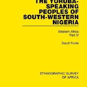 Yoruba-Speaking Peoples of South-Western Nigeria - Hardback Low Pice For Sale