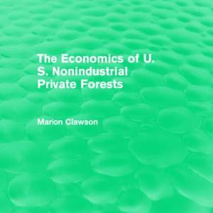 Economics of U.S. Nonindustrial Private Forests - Paperback / softback Cheapest For Sale