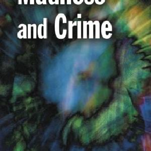 Madness and Crime - Paperback / softback Cheap Sale Huge Surprise