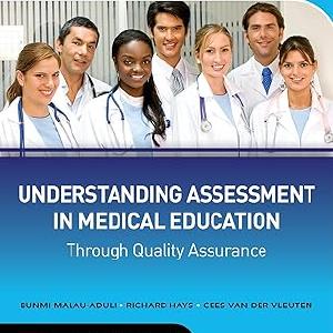 Understanding Assessment in Medical Education through Quality Assurance Outlet Get To Buy