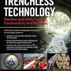 Trenchless Technology: Pipeline and Utility Design, Construction, and Renewal, Second Edition Cheap Sale Pay With Paypal