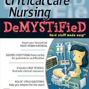 Critical Care Nursing DeMYSTiFieD, Second Edition Buy Cheap Sast