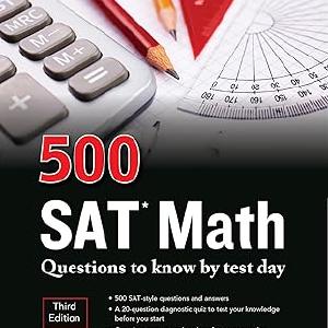 500 SAT Math Questions to Know by Test Day, Third Edition Tumblr Cheap Online