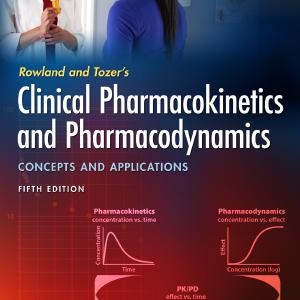 Rowland and Tozer's Clinical Pharmacokinetics and               Pharmacodynamics: Concepts and Applications Sale Footlocker