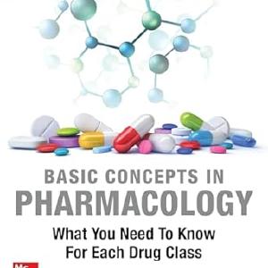 Basic Concepts in Pharmacology: What You Need to Know for Each Drug Class, Sixth Edition New Styles Cheap Pice