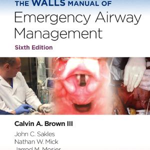 The Walls Manual of Emergency Airway Management How Much Online