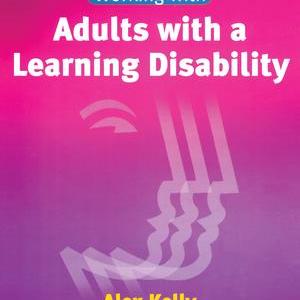Working with Adults with a Learning Disability - Paperback / softback 2025 New