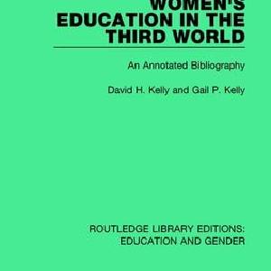 Women's Education in the Third World - Paperback / softback Free Shipping With Credit Card
