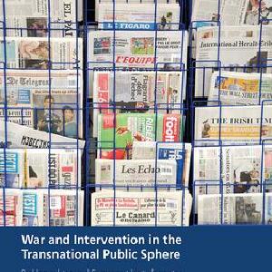 War and Intervention in the Transnational Public Sphere Free Shipping Low Cost