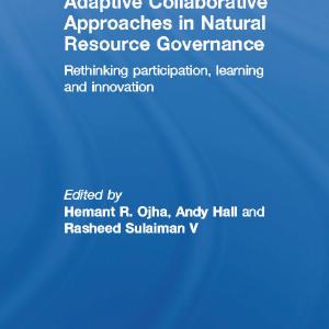 Adaptive Collaborative Approaches in Natural Resource Governance - Hardback Outlet Best Pices