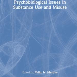 Psychobiological Issues in Substance Use and Misuse Sale 2025