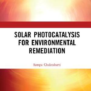 Solar Photocatalysis for Environmental Remediation Clearance Exclusive