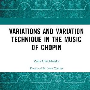 Variations and Variation Technique in the Music of Chopin Buy Cheap Footlocker