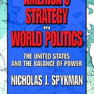 America's Strategy in World Politics For Sale Online