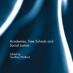 Academies, Free Schools and Social Justice Discounts Sale Online