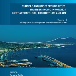 Tunnels and Underground Cities: Engineering and Innovation Meet Archaeology, Architecture and Art Popular