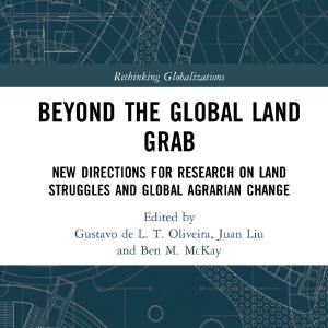 Beyond the Global Land Grab - Hardback Amazing Pice