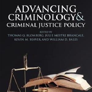 Advancing Criminology and Criminal Justice Policy - Paperback / softback Free Shipping Comfortable