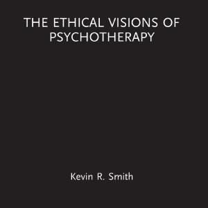 Ethical Visions of Psychotherapy - Paperback / softback Cheap With Credit Card