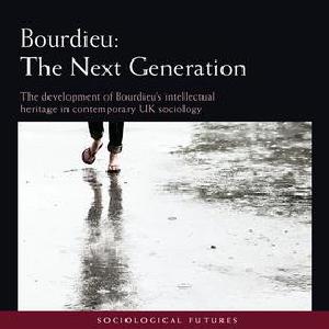 Bourdieu: The Next Generation - Paperback / softback Best Sale Cheap Online