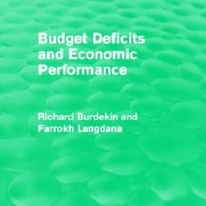 Budget Deficits and Economic Performance (Routledge Revivals) - Paperback / softback Wholesale Pice Cheap Pice