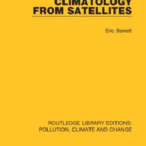 Climatology from Satellites - Paperback / softback Low Pice Fee Shipping For Sale