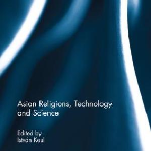 Asian Religions, Technology and Science - Paperback / softback Shipping Outlet Store Online