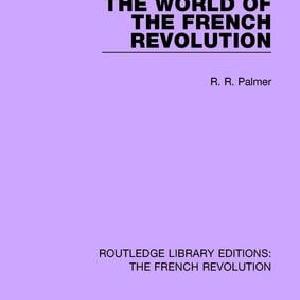 World of the French Revolution - Paperback / softback New Arrival For Sale