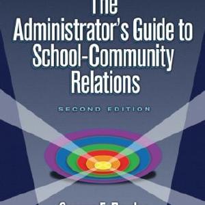 Administrator's Guide to School-Community Relations, The - Paperback / softback Cheap Websites
