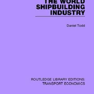 World Shipbuilding Industry - Paperback / softback Cheap Pice Low Shipping Fee